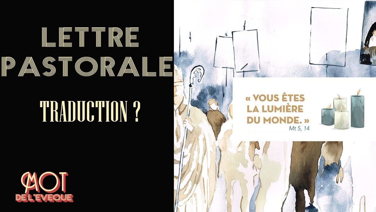 A quoi sert la lettre pastorale ?