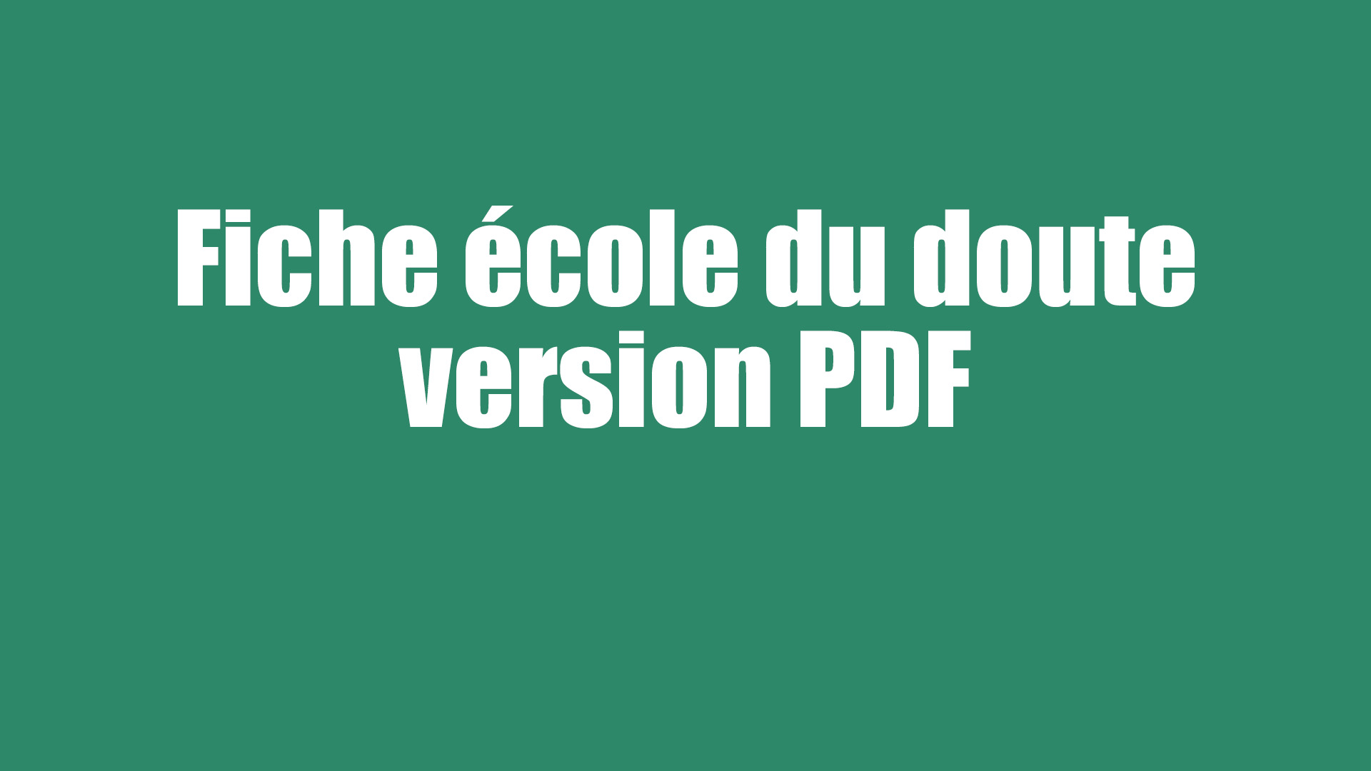 Fiche-ecole-du-doute-15-mars-2026.pdf